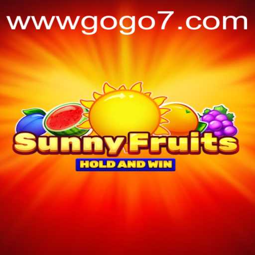 Exploring the Vibrant World of SunnyFruits and GOGO7.VIP